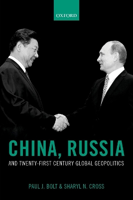 China, Russia, and Twenty-First Century Global Geopolitics book