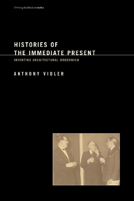 Histories of the Immediate Present book