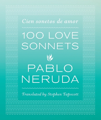 One Hundred Love Sonnets book