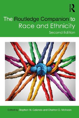 The Routledge Companion to Race and Ethnicity book
