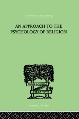 Approach to the Psychology of Religion book