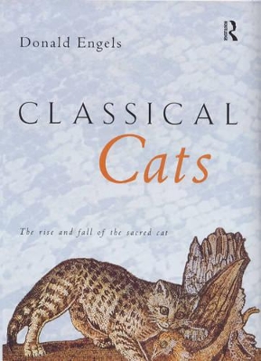 Classical Cats by Donald W. Engels