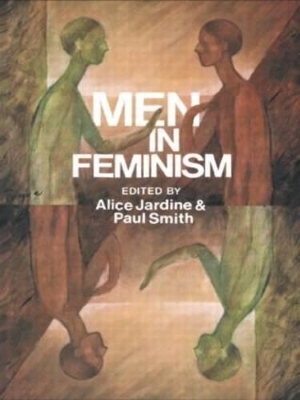 Men in Feminism by Alice Jardine