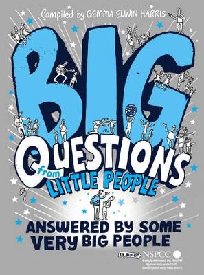 Big Questions from Little People . . . Answered by Some Very Big People book