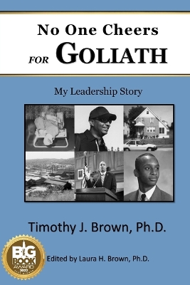 No One Cheers for Goliath: My Leadership Story book