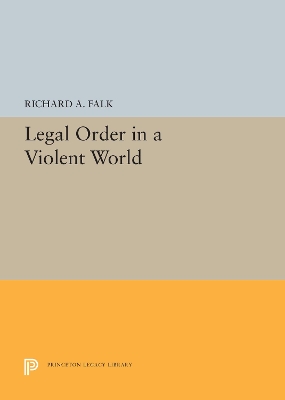 Legal Order in a Violent World book