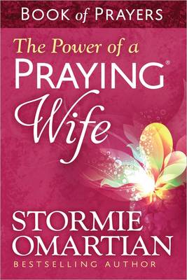 Power of a Praying Wife Book of Prayers book