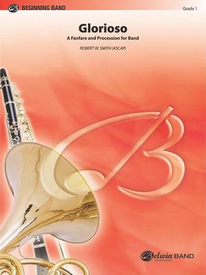 Glorioso (a Fanfare and Procession for Band) book