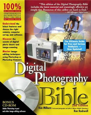 Digital Photography Bible by Ken Milburn