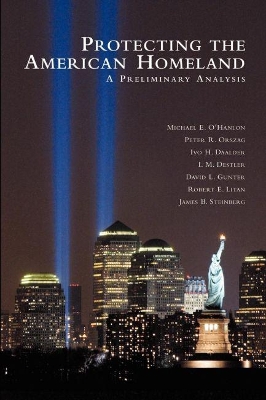 Protecting the American Homeland by Michael E. O'Hanlon