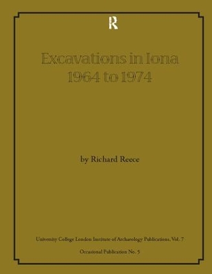 Excavations in Iona 1964 to 1974 book