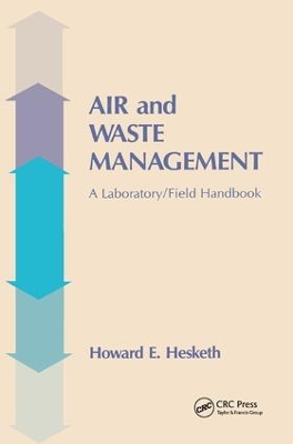 Air and Waste Management: A Laboratory and Field Handbook book