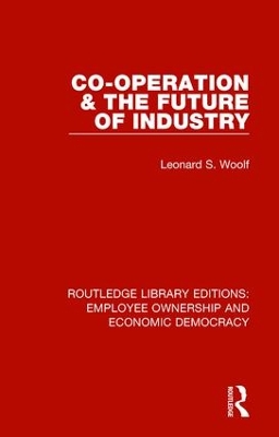 Co-operation and the Future of Industry book