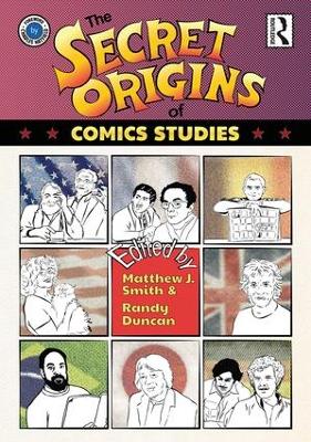 Secret Origins of Comics Studies book