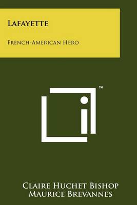 Lafayette: French-American Hero book