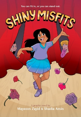 Shiny Misfits: A Graphic Novel by Maysoon Zayid