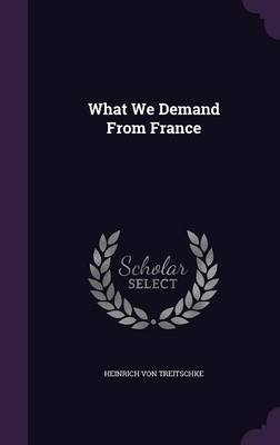 What We Demand From France book