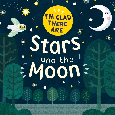 I'm Glad There Are: Stars and the Moon book
