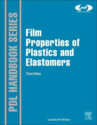 Film Properties of Plastics and Elastomers book