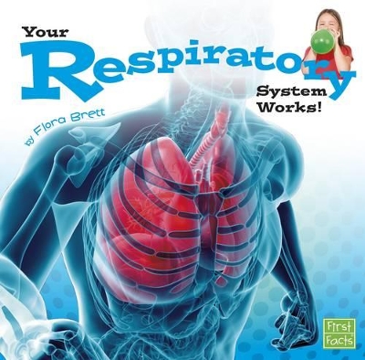 Your Respiratory System Works! book
