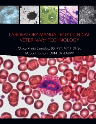 Laboratory Manual for Clinical Veterinary Technology book