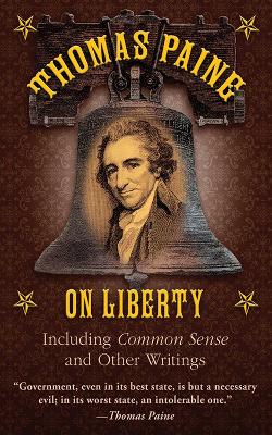 Thomas Paine on Liberty book