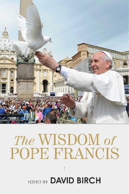 Wisdom of Pope Francis book