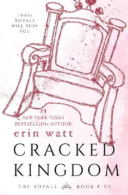 Cracked Kingdom by Erin Watt