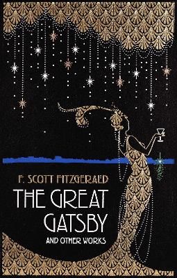 The Great Gatsby and Other Works book