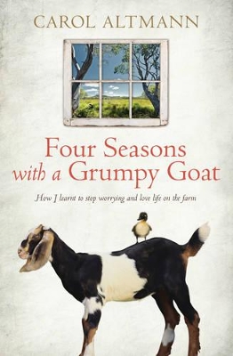 Four Seasons with a Grumpy Goat book