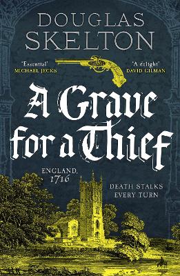 A Grave for a Thief by Douglas Skelton