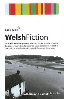 Babel Guide to Welsh Fiction book