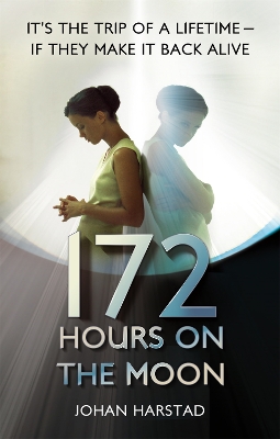 172 Hours on the Moon book