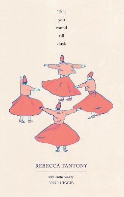Talk You Round Till Dusk book