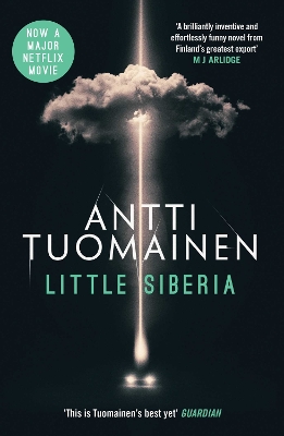 Little Siberia: The darkly funny breakout bestseller – COMING SOON TO NETFLIX book