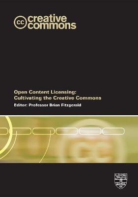 Open Content Licensing: Cultivating the Creative Commons book