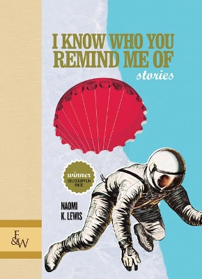 I Know Who You Remind Me Of: Stories book