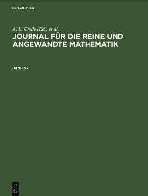 Journal fur die reine und angewandte Mathematik Journal fur die reine und angewandte Mathematik by No Contributor