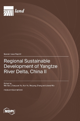 Regional Sustainable Development of Yangtze River Delta, China II book