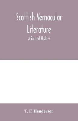 Scottish vernacular literature: a succinct history book