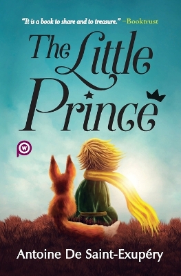 The Little Prince by Antoine De Saint-Exup�Ry