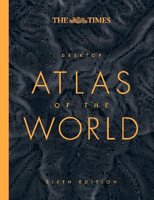 The The Times Desktop Atlas of the World by Times Atlases