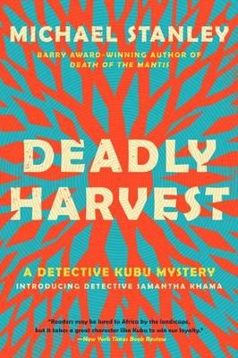 Deadly Harvest by Michael Stanley