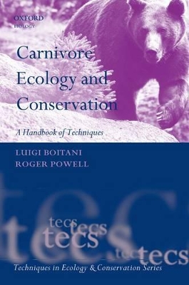 Carnivore Ecology and Conservation by Luigi Boitani