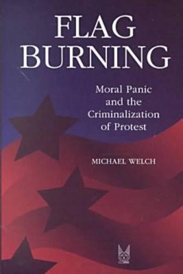 Flag Burning by Michael Welch