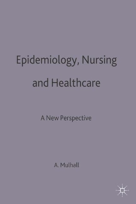 Epidemiology, Nursing and Healthcare book