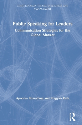 Public Speaking for Leaders: Communication Strategies for the Global Market book