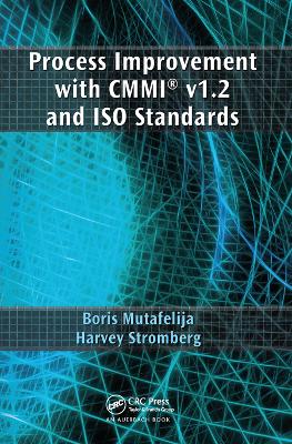 Process Improvement with CMMI v1.2 and ISO Standards book