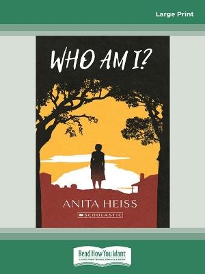 My Australian Story: Who Am I by Anita Heiss