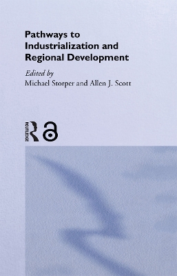 Pathways to Industrialization and Regional Development book